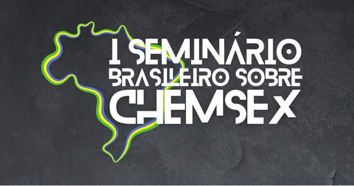 I Seminário Brasileiro sobre Chemsex